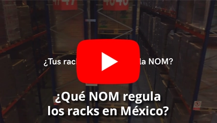 ¿Qué NOM Regula los racks en México?